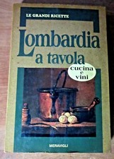 LOMBARDIA A TAVOLA   MERAVIGLI