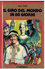 IL GIRO DEL MONDO IN 80 GIORNI di Jules Verne - Edizione per ragazzi
