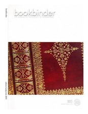 Società Dei Legatori Libro: Il Giornale Della Società Dei Legatori Libro -