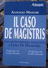 Antonio Massari - Il caso De
