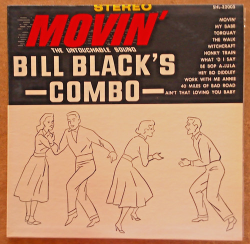Bill black combo movin - bill,
