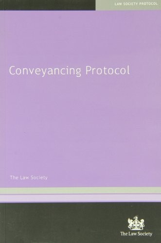 Conveyancing protocol the - by,