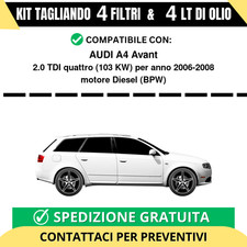 Tagliando per AUDI A4 Avant 2.0 TDI quattro 103 kw Diesel 2006-2008 - 4 Lt di...