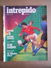 INTREPIDO n�15 1972 Aldo Agroppi Marcella Bella Aldo Boffi  [G491]