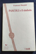 F. Muzzioli: "Pascoli e il