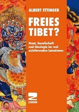 Freies Tibet? Albert Ettinger