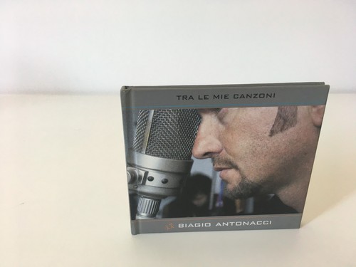 Biagio antonacci tra le mie - le,