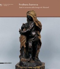 Scultura Barocca. Studi In