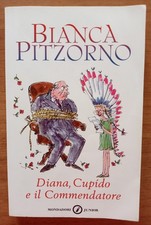 Diana, Cupido e il Commendatore Bianca Pitzorno Mondadori Junior + 11