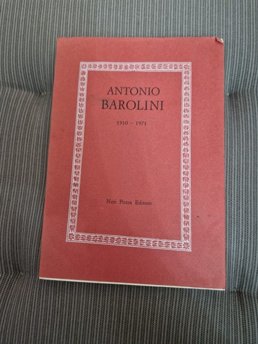 Antonio barolini 1910 1971 - barolini, 1910-1971