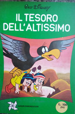 il tesoro dell’altissimo	disney walt	mondadori	 auguri libro bambini illustrato