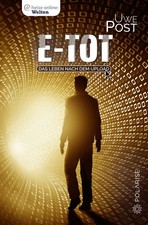 Uwe Post - E-tot – Das Leben