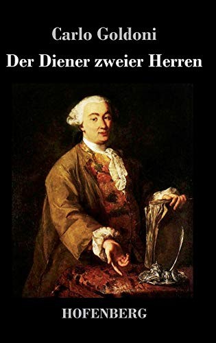 Der diener zweier - der,