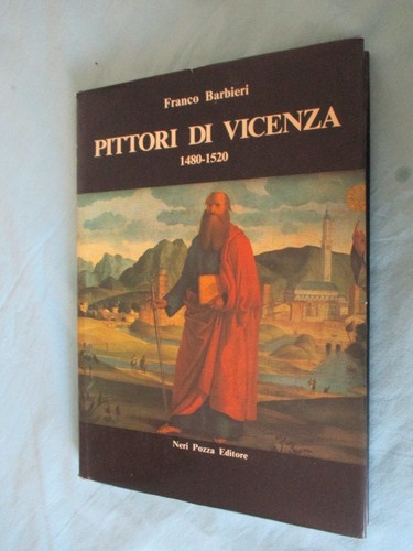 Pittori vicenza 1480 1520 - vicenza, 1480-1520