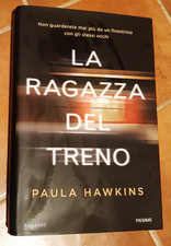 PAULA HAWKINS - LA RAGAZZA DEL TRENO (ED. PIEMME)