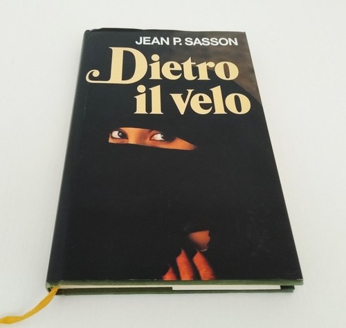 Dietro velo jean sasson - il,