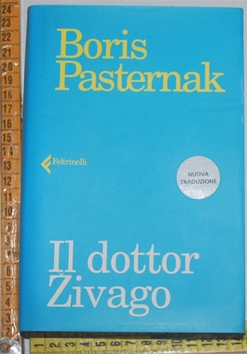 Pasternak boris il dottor - -,