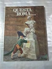 Questa Roma... -  Libreria Frattina - s.d. anni 60 - Apolloni, Jannattoni