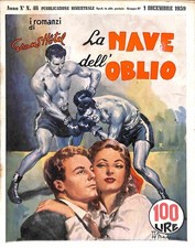 [568] ROMANZI DI GRAND HOTEL ed. Universo 1959 fotoromanzo n. 46 "La nave dell'o