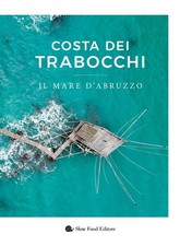 Costa dei Trabocchi. Il mare