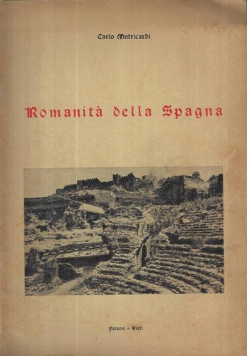 Romanità della spagna - spagna, (