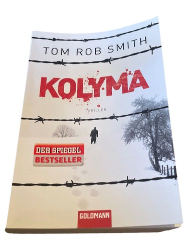 Tom rob smith - tom, kolyma