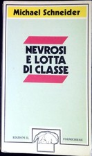 Nevrosi e lotta di classe