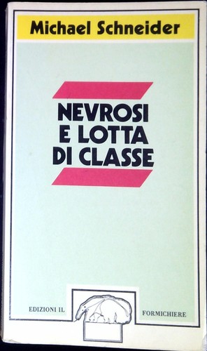 Nevrosi lotta classe - nevrosi, di