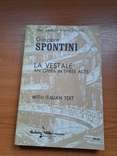 La Vestale. An Opera in three