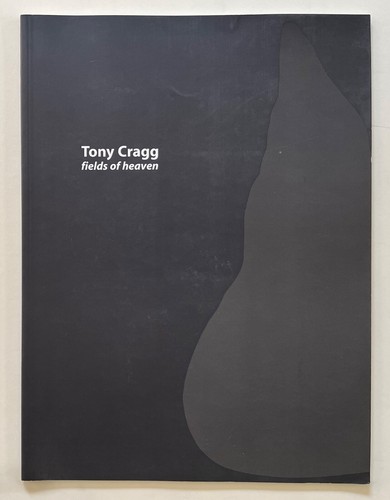 Volume tony cragg fields of - volume, "tony