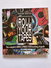 Roll Your Tapes Bruce Springsteen Bootleg CD Guide Fiore Felisi BTR Libro 1994