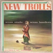 NEW TROLLS - SENZA ORARIO