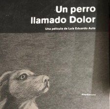 Un Perro Ilamado Dolo, Luis