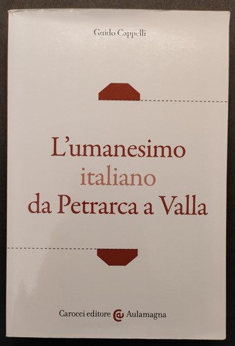 Cappelli l umanesimo - -, l'umanesimo