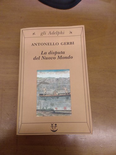 Antonello gerbi disputa - gerbi-la,
