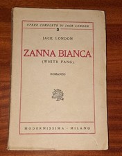 ZANNA BIANCA - JACK LONDON -