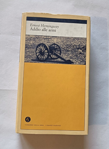 Ernest hemingway addio alle - -,