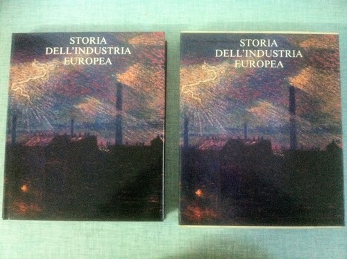 Storia dell industria europea - dell'industria,
