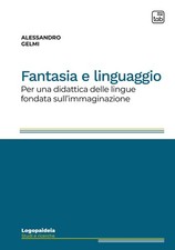 Fantasia e linguaggio. Per una