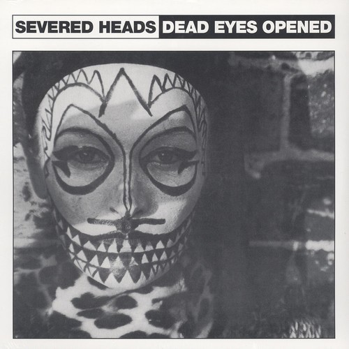 Severed heads dead - -, eyes