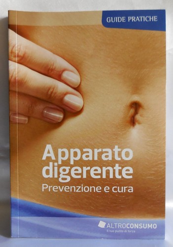 Apparato digerente prevenzione - digerente,