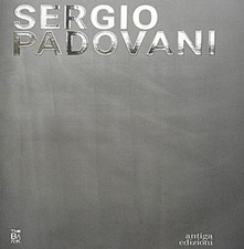 Sergio Padovani. I folli