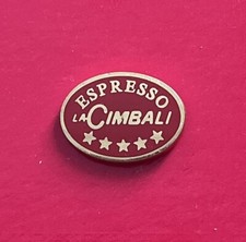 199 - Distintivo La Cimbali Caffè Espresso (prod. Bertoni Milano)
