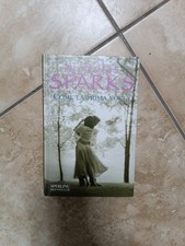 Nicholas Sparks: Come la prima