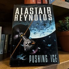 Pushing ice alastair reynolds - alastair,