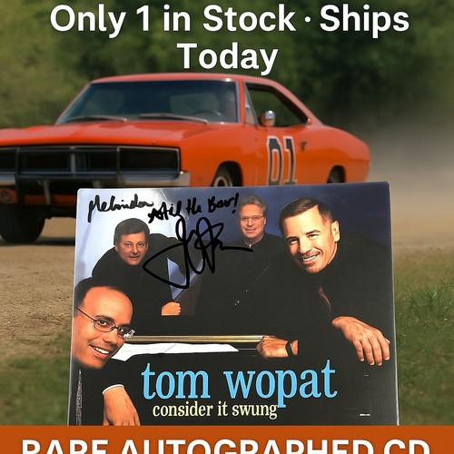Tom wopat signed consider - tom,