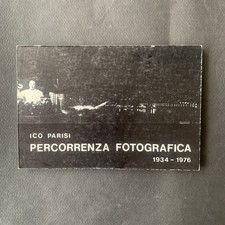 ICO PARISI - Percorrenza Fotografica 1934 - 1976 