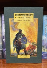 Bran Mak Morn The Last King - Robert E Howard Signed Limited Ed - Wandering Star