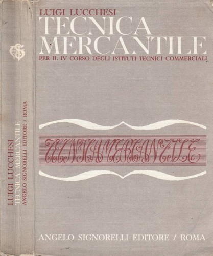 Tecnica mercantile per - tecnica, il