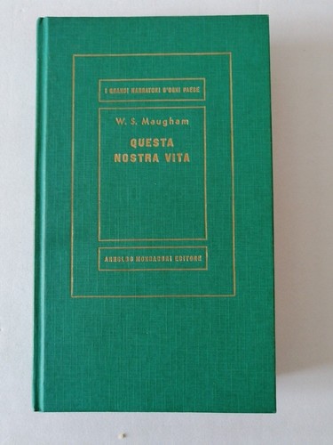 Maugham questa nostra - w.s.,